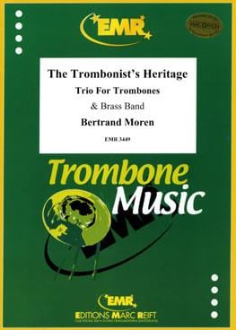The Trombonist's Heritage (3 Trombones Solo)